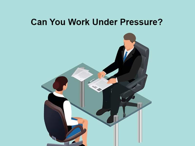 Can You Work Under Pressure