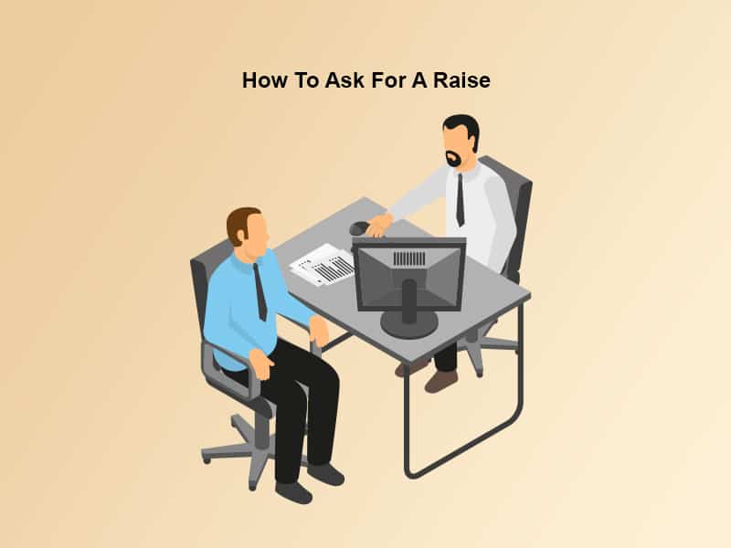 How To Ask For A Raise