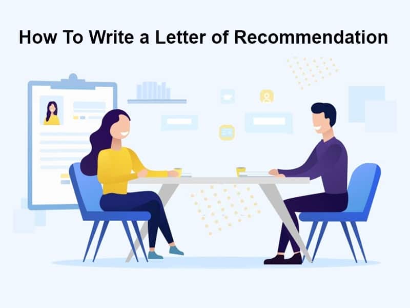 How To Write a Letter of Recommendation