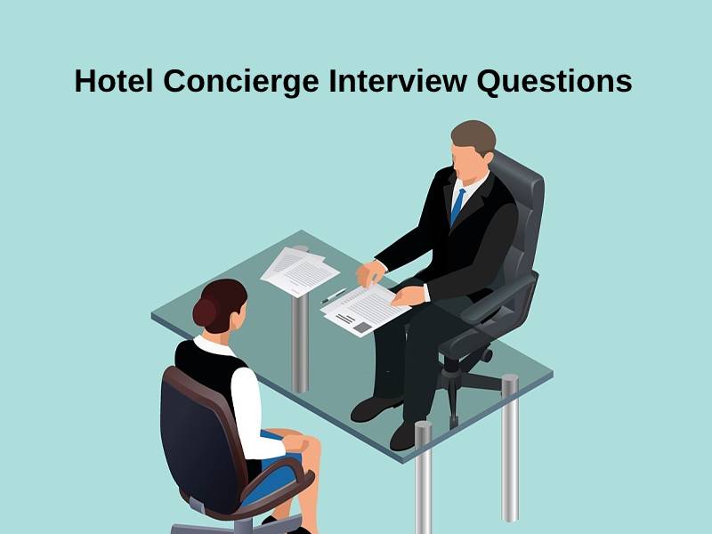 Hotel Concierge Interview Questions
