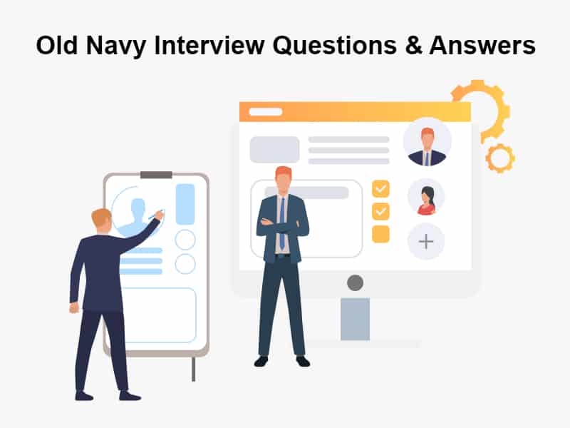Old Navy Interview Questions