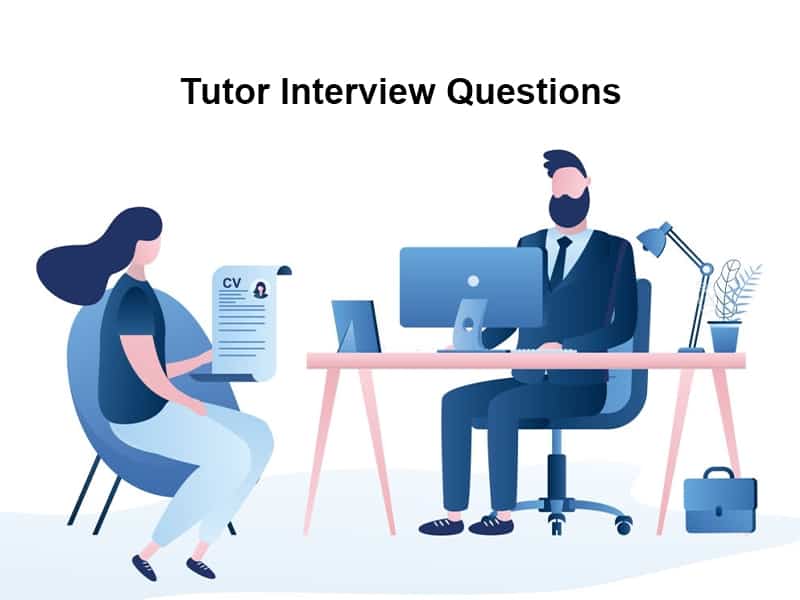 Tutor Interview Questions