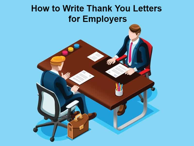 How to Write Thank You Letters for Employers