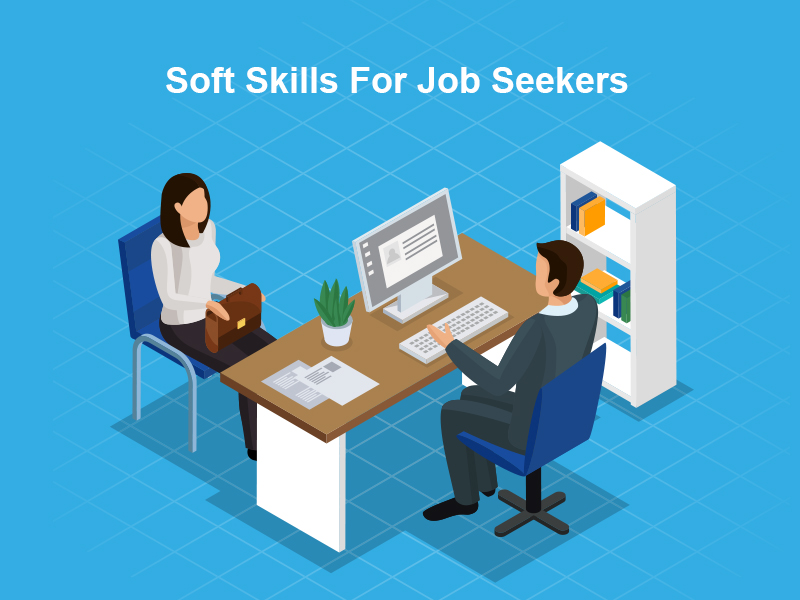 Soft Skills For Job Seekers