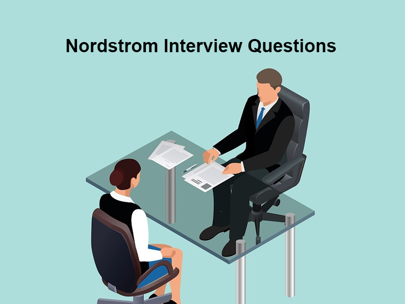 Nordstrom Interview Questions