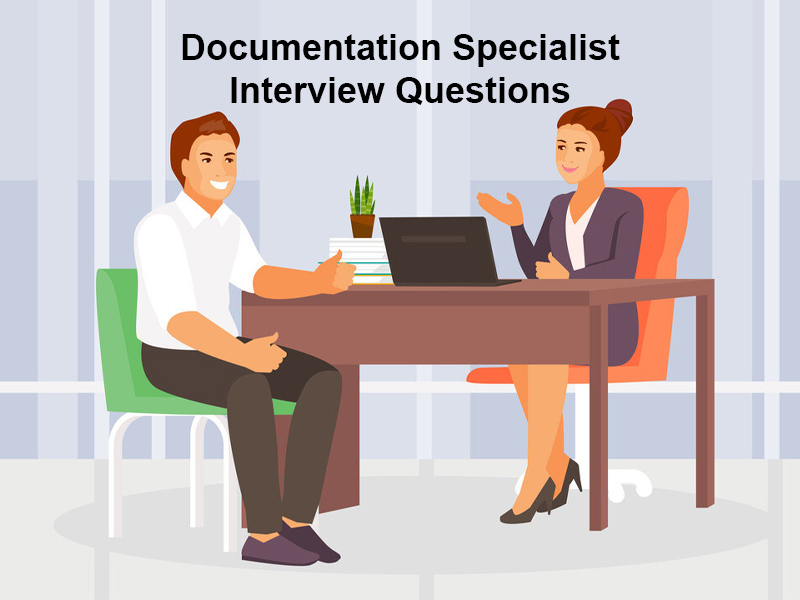 Documentation Specialist Interview Questions