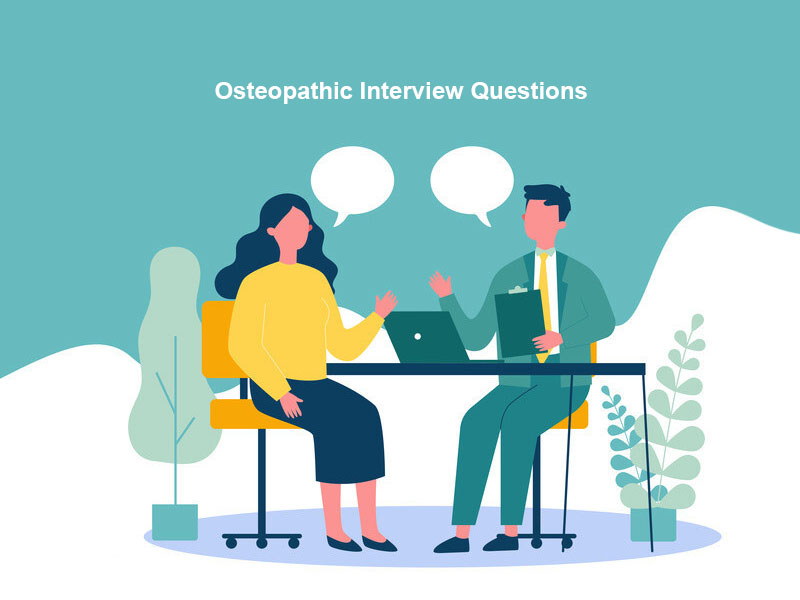 Osteopathic Interview Questions