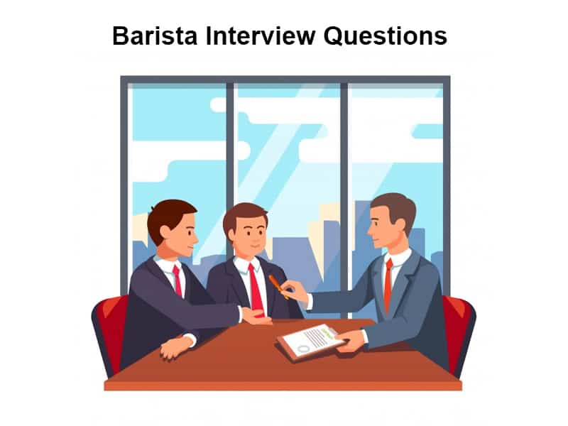 Barista Interview Questions