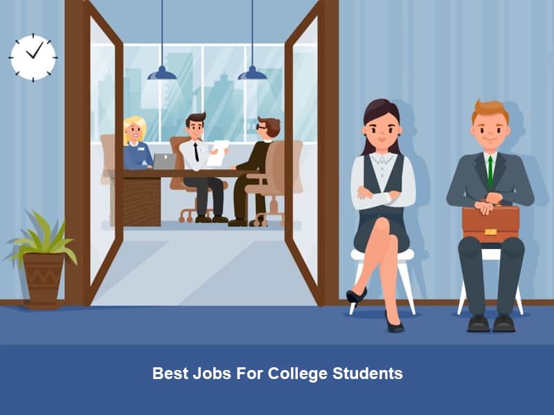 Best Jobs For College Students