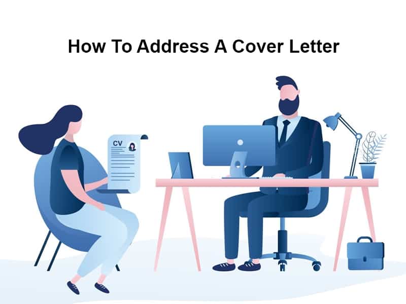 How To Address A Cover Letter