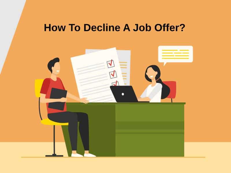 How To Decline A Job Offer