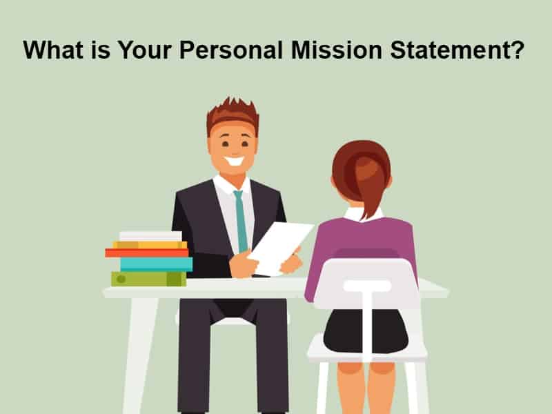 What is Your Personal Mission Statement