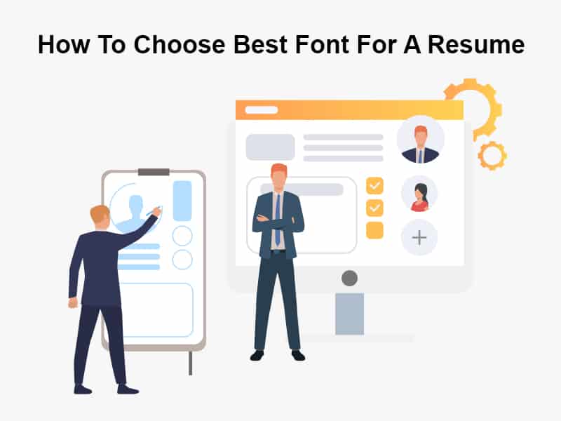 How To Choose Best Font For A Resume