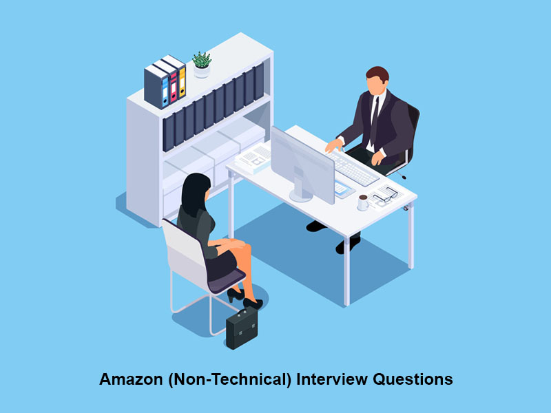 Amazon Non Technical Interview Questions