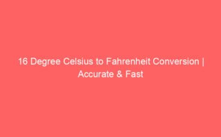 27 Degree Celsius to Fahrenheit Conversion | Accurate & Easy