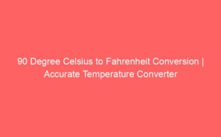 12 Degree Celsius to Fahrenheit Conversion | Accurate Temperature Converter