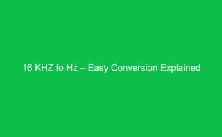 13 KHZ to Ne – Easy Conversion Explained
