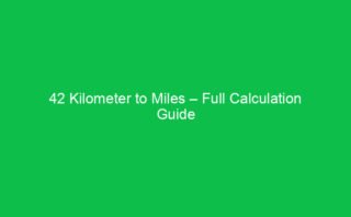0.8 Kilometer to Miles – Full Calculation Guide