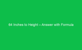 7 Height to Cm – Easy Conversion Explained