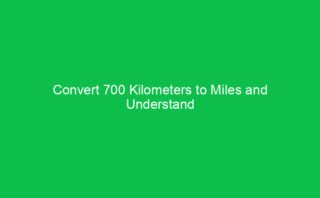 Understanding How 800 Kilometers Translates to Miles