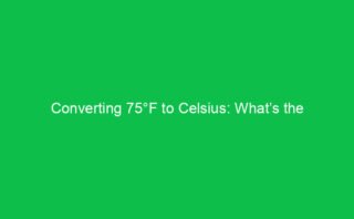 Understanding 1 Degree Celsius in Fahrenheit: How They Relate