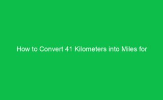 Convert 105 Kilometers to Miles and Explore the Distance Difference